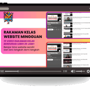Rakaman Kelas Website Mingguan (19 Sesi Kelas)