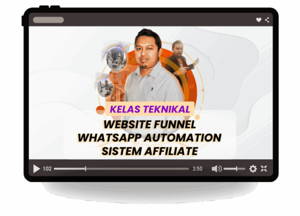 Kelas Teknikal Website Funnel + Whatsapp Automation + Sistem Affiliate